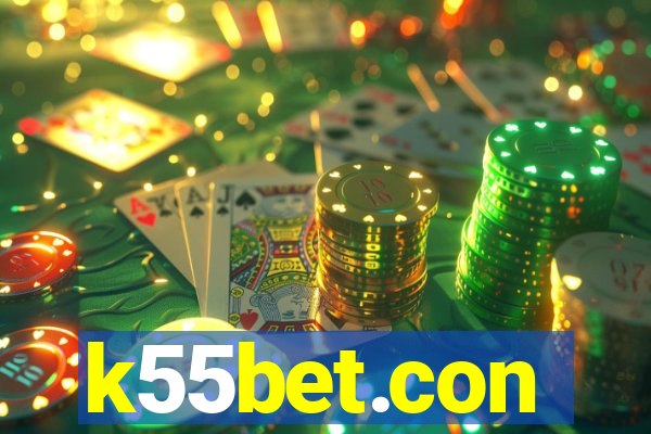 k55bet.con
