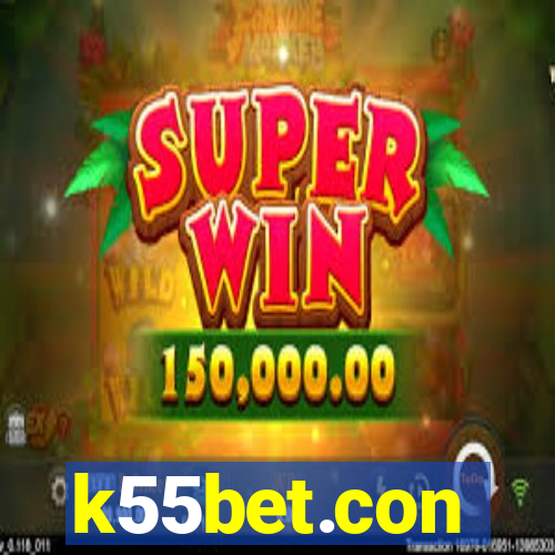 k55bet.con