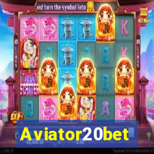 Aviator20bet