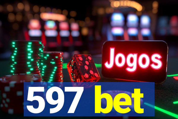 597 bet