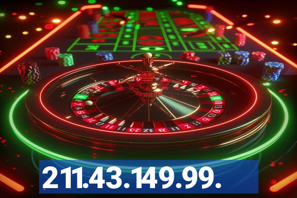 211.43.149.99.