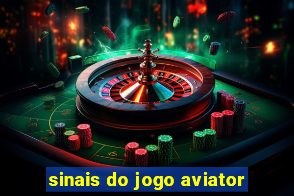 sinais do jogo aviator
