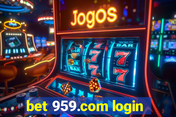bet 959.com login