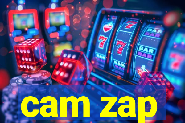 cam zap