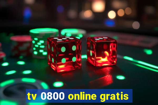 tv 0800 online gratis