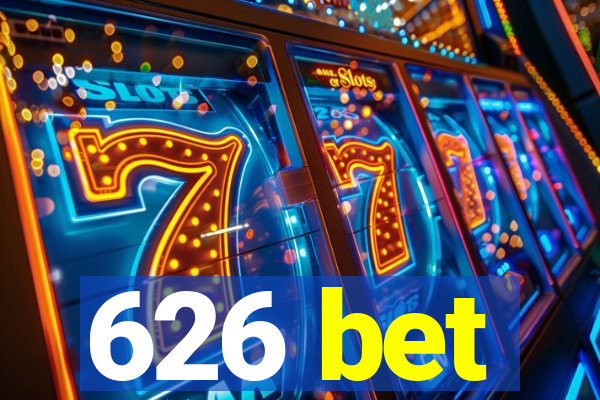 626 bet