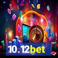 10.12bet