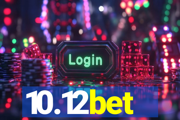 10.12bet