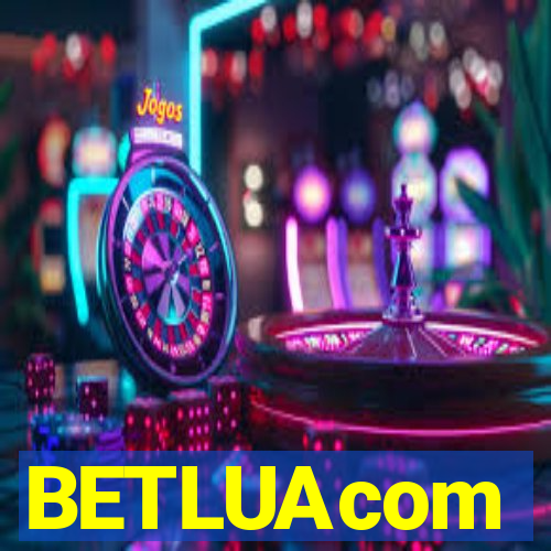 BETLUAcom