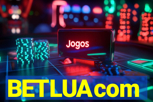 BETLUAcom