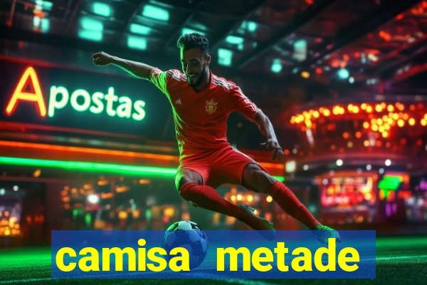 camisa metade cruzeiro metade atletico