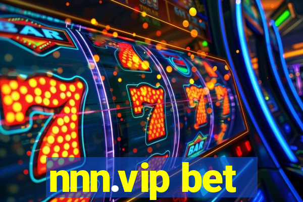 nnn.vip bet