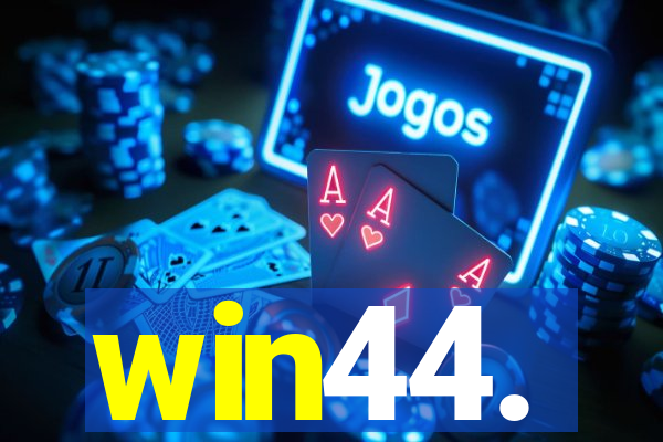 win44.