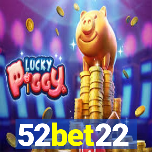 52bet22