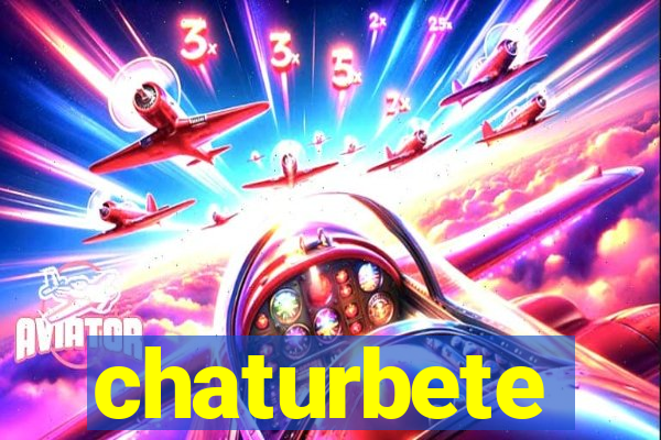 chaturbete