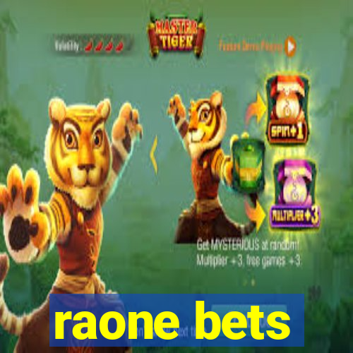 raone bets