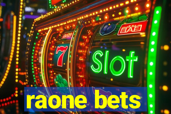 raone bets