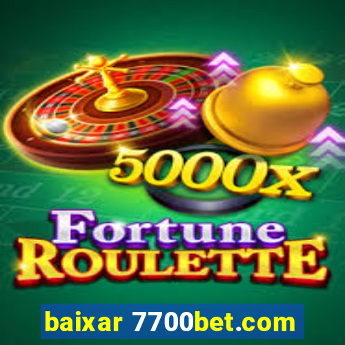 baixar 7700bet.com