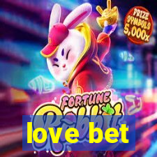 love bet