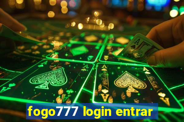 fogo777 login entrar