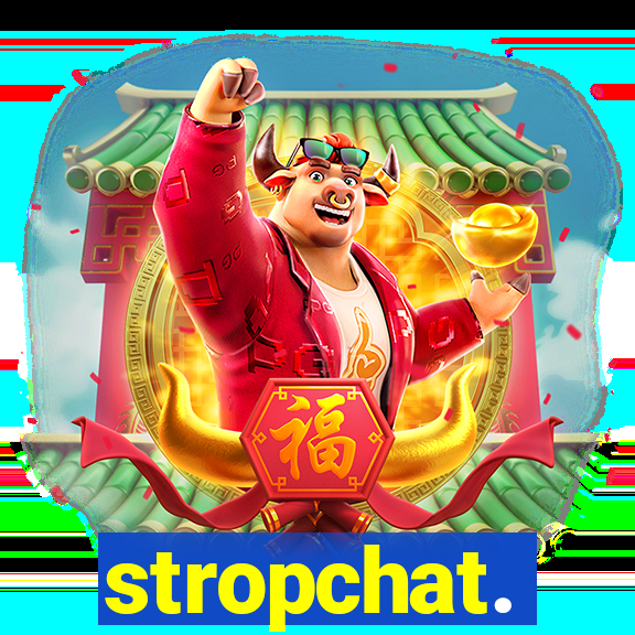 stropchat.