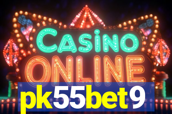 pk55bet9