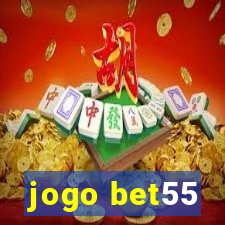 jogo bet55