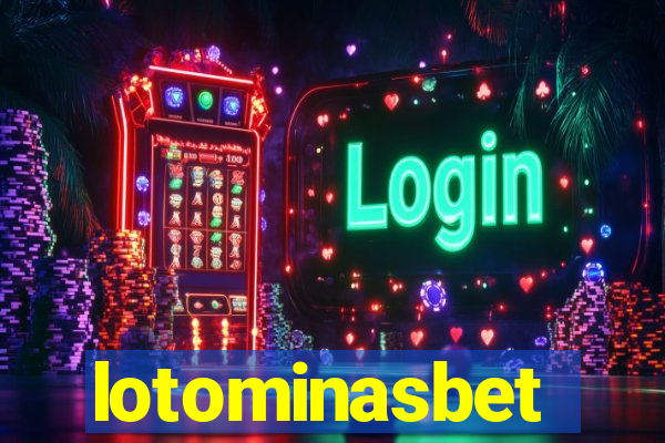 lotominasbet