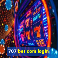 707 bet com login