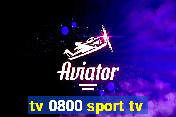 tv 0800 sport tv