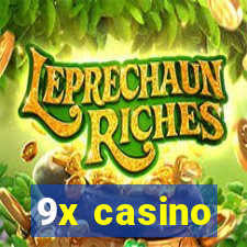 9x casino