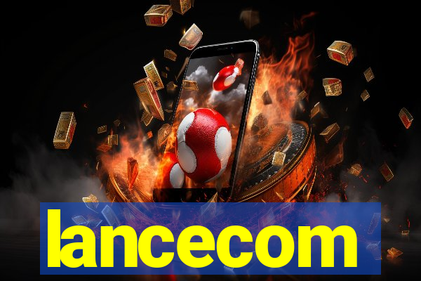 lancecom