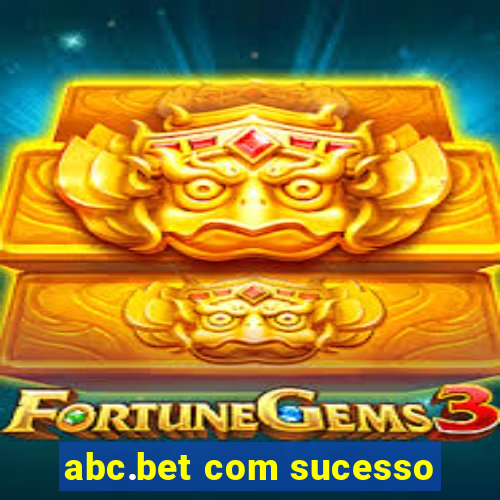 abc.bet com sucesso