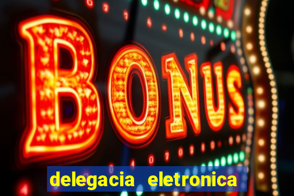 delegacia eletronica policia civil sao paulo