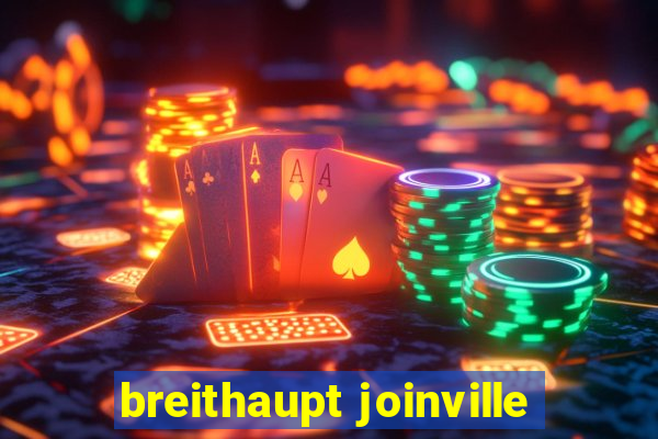 breithaupt joinville