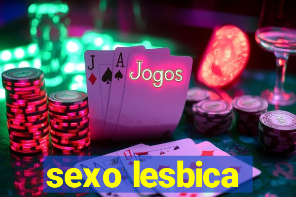 sexo lesbica