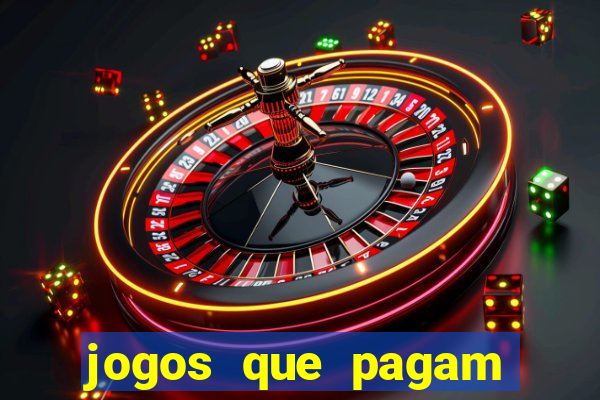 jogos que pagam dinheiro de verdade no pix