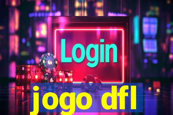 jogo dfl