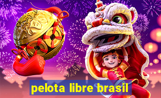 pelota libre brasil