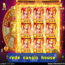 rede canais house of the dragon