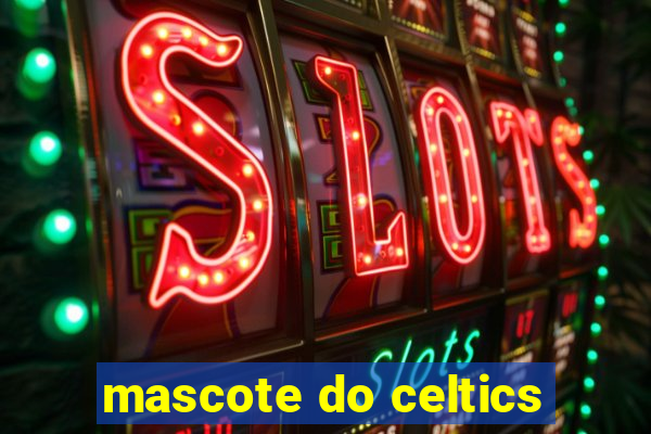 mascote do celtics