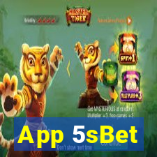 App 5sBet