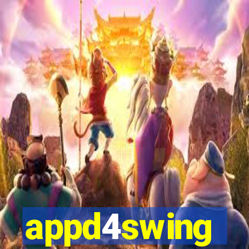 appd4swing