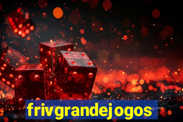 frivgrandejogos