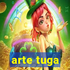 arte tuga