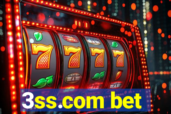 3ss.com bet