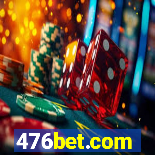 476bet.com