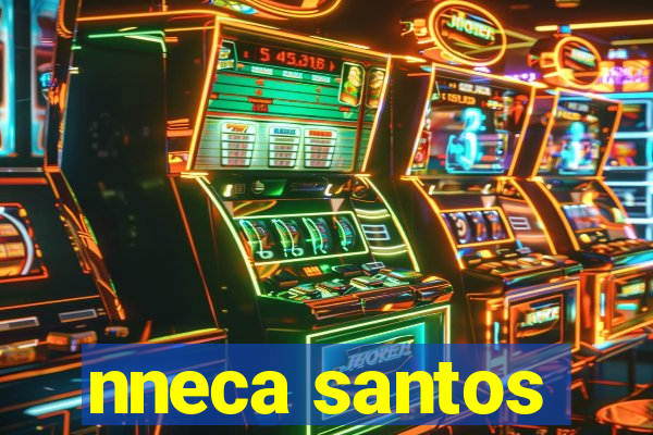 nneca santos