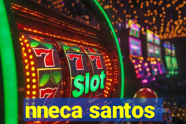 nneca santos