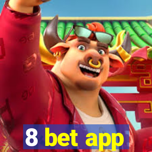 8 bet app